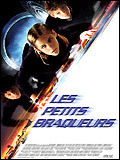 voir la fiche complète du film : Les Petits braqueurs