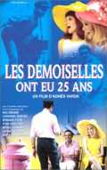 voir la fiche complète du film : Les Demoiselles ont eu 25 ans