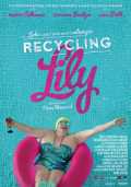 voir la fiche complète du film : recycling lily