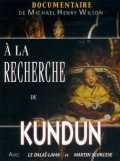 voir la fiche complète du film : A la recherche de Kundun