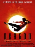 Dragon, l histoire de Bruce Lee