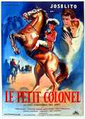 voir la fiche complète du film : Le petit colonel