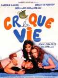 voir la fiche complète du film : Croque la vie