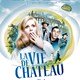 photo du film La Vie de château