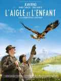 voir la fiche complète du film : L Aigle et l enfant