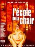 voir la fiche complète du film : L Ecole de la chair