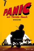 voir la fiche complète du film : Panic sur Florida Beach