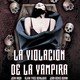photo du film Le Viol du vampire