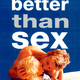 photo du film Better Than Sex