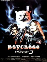 voir la fiche complète du film : Psychose phase 3
