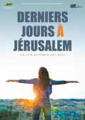 voir la fiche complète du film : Derniers jours à Jérusalem