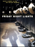 voir la fiche complète du film : Friday Night Lights