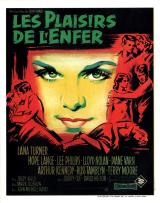 voir la fiche complète du film : Les Plaisirs de l enfer