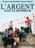 L Argent Fait Le Bonheur