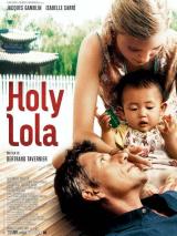 voir la fiche complète du film : Holy Lola