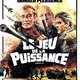 photo du film Le jeu de la puissance