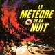 photo du film Le Météore de la nuit