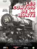voir la fiche complète du film : Les Convois De La Honte
