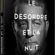 photo du film Le Désordre et la nuit