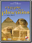 L Egypte des pharaons