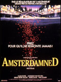 voir la fiche complète du film : Amsterdamned