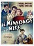 voir la fiche complète du film : Le Mensonge d une mère