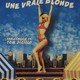 photo du film Une Vraie blonde