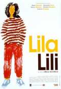 voir la fiche complète du film : Lila Lili