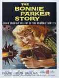 voir la fiche complète du film : The Bonnie Parker Story