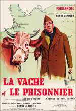 voir la fiche complète du film : La Vache et le prisonnier