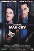 voir la fiche complète du film : Mad City