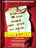 voir la fiche complète du film : Obsession