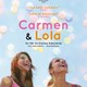 photo du film Carmen & Lola