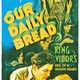 photo du film Notre pain quotidien