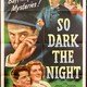 photo du film So dark the night