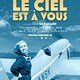 photo du film Le Ciel est à vous