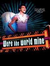 voir la fiche complète du film : Were the world mine