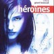 photo du film Héroïnes