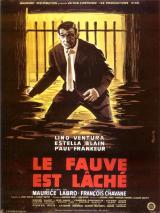 Le Fauve est lâché