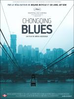 voir la fiche complète du film : Chongqing Blues