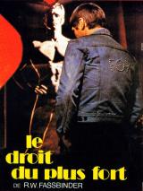 voir la fiche complète du film : Le Droit du plus fort