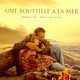 photo du film Une Bouteille à la mer