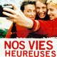 photo du film Nos vies heureuses