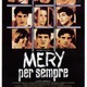 photo du film Mery pour toujours