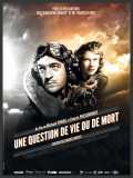 voir la fiche complète du film : Une question de vie ou de mort