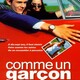 photo du film Comme un garçon