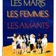 photo du film Les Maris, les femmes, les amants