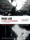 voir la fiche complète du film : Mai 68, la belle ouvrage