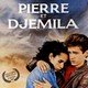 photo du film Pierre et Djemila