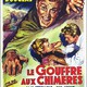 photo du film Le Gouffre aux chimères